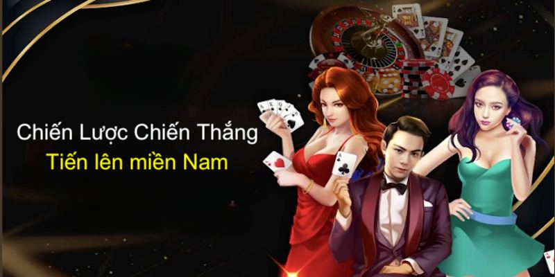 Chiến lược choi Tiến lên với xác suất thắng luôn cao nhất