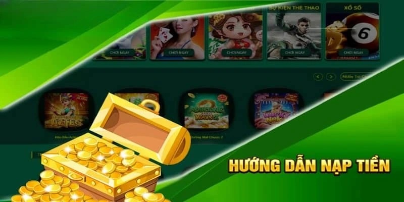 Các phương thức nạp tiền cực kỳ đơn giản